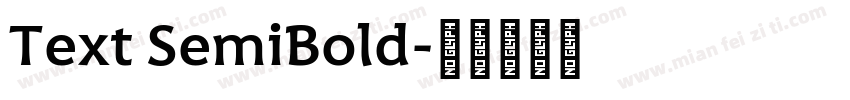 Text SemiBold字体转换